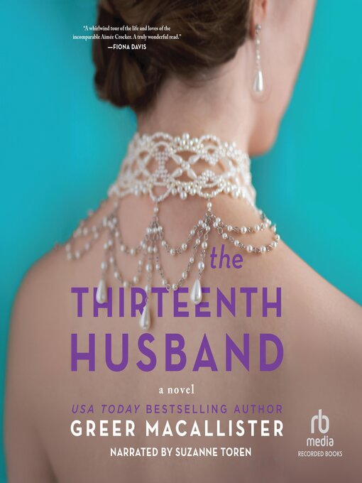 Title details for The Thirteenth Husband by Greer Macallister - Wait list